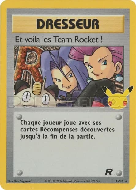 Et voilà la Team Rocket ! 15/82