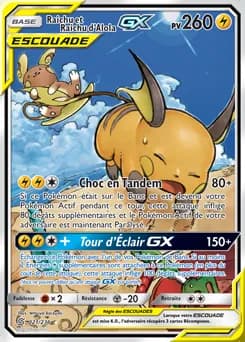 Raichu et Raichu d'Alola-GX 221/236