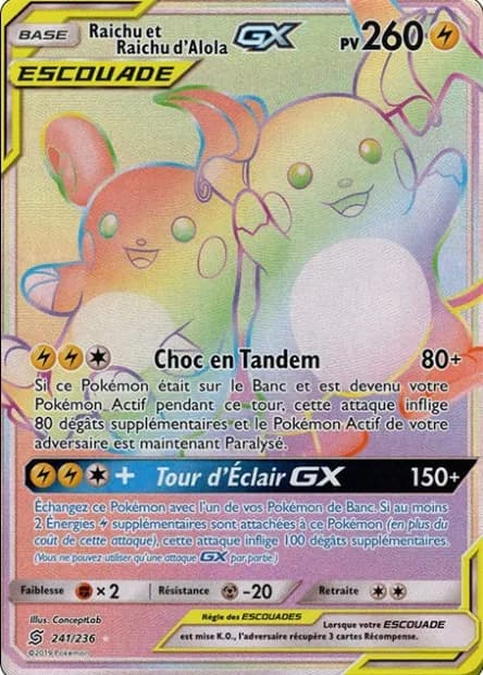 Raichu et Raichu d'Alola-GX 241/236